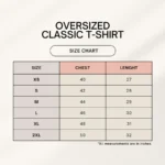 Size chart for Oversized 240 GSM Classic T-Shirt showing measurements for sizes XS to 2XL. The table includes chest and length dimensions in inches.
