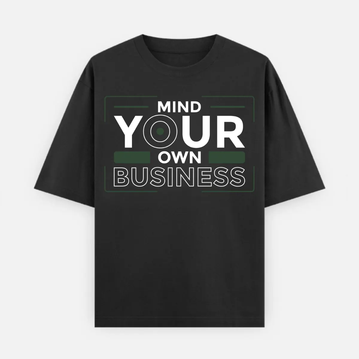 mind-your-own-business-oversized-black-240gsm-tshirt 240 GSM Oversized graphic tee with 'Mind Your Own Business' typography, minimalist streetwear design.240 GSM Oversized black graphic tee with 'Mind Your Own Business' typography, minimalist streetwear design.
