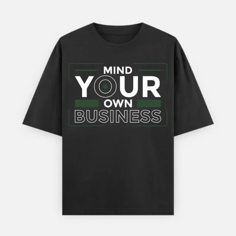 240 GSM Oversized graphic tee with 'Mind Your Own Business' typography, minimalist streetwear design.240 GSM Oversized black graphic tee with 'Mind Your Own Business' typography, minimalist streetwear design.